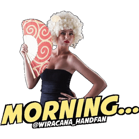 Good Morning Sticker by Wiracana Handfan