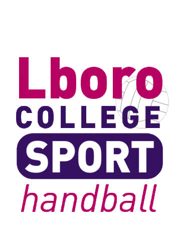 Handball College Sport Sticker by Loughborough College